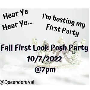THANK YOU TO ALL 1ST PARTY 10/7/22 @ 7 pm FALL FIRST LOOK POSH PARTY